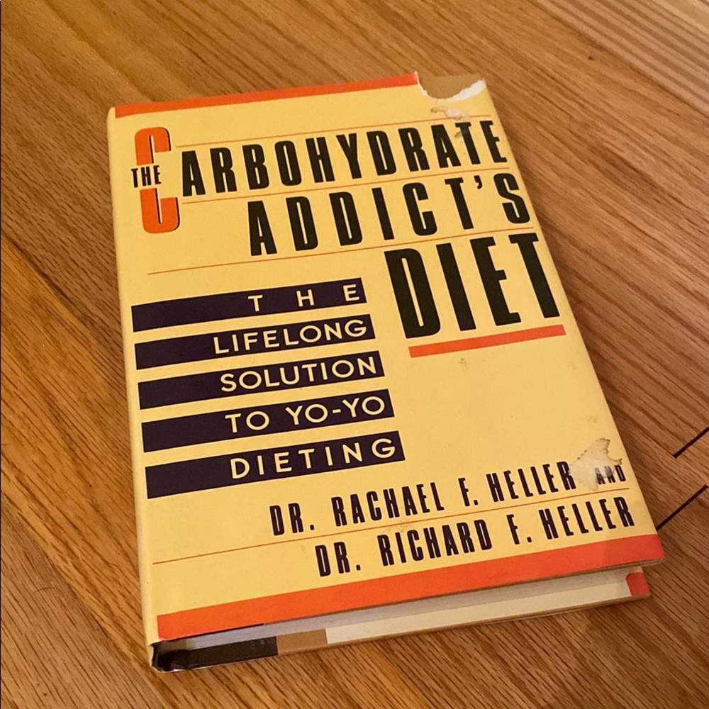 The Carbohydrate Addict's Diet by Dr Rachel Heller and Dr Richard Heller